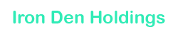 Iron Den Holdings